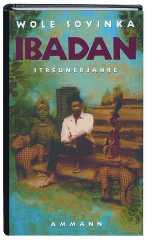 Ibadan von Hölscher,  Irmgard, Meuer,  Gerd, Soyinka,  Wole, Strasmann,  Ilse