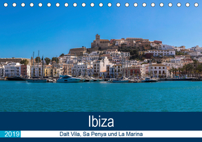 Ibiza Dalt Vila, Sa Penya und La Marina (Tischkalender 2019 DIN A5 quer) von Wolff,  Alexander