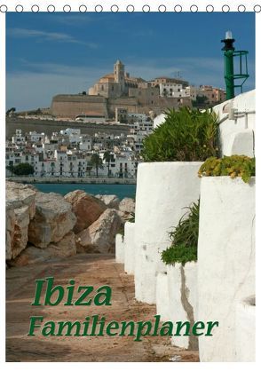 Ibiza / Familienplaner (Tischkalender 2019 DIN A5 hoch) von Lindert-Rottke,  Antje