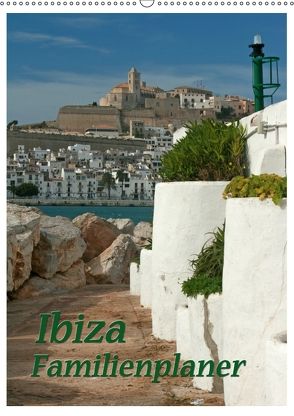 Ibiza / Familienplaner (Wandkalender 2018 DIN A2 hoch) von Lindert-Rottke,  Antje