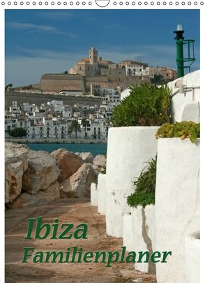 Ibiza / Familienplaner (Wandkalender 2018 DIN A3 hoch) von Lindert-Rottke,  Antje
