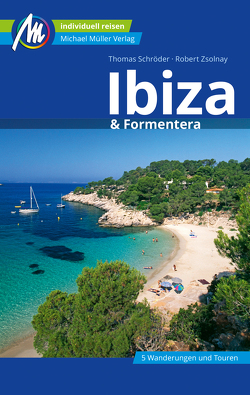 Ibiza & Formentera Reiseführer Michael Müller Verlag von Schroeder,  Thomas