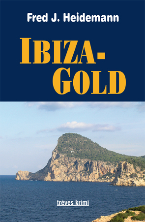 Ibiza-Gold von Heidemann,  Fred J.