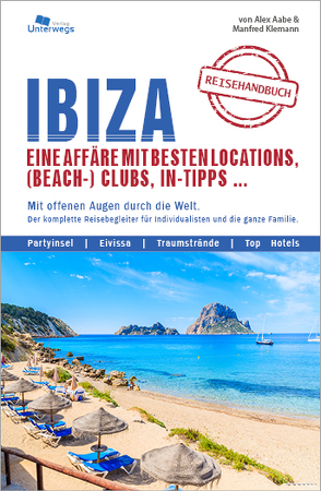 IBIZA Reisehandbuch von Aabe,  Alex, Klemann,  Manfred