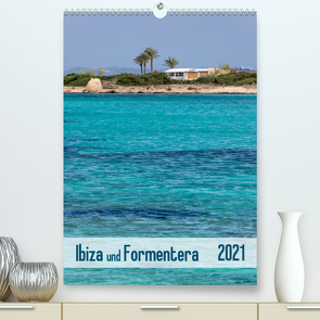 Ibiza und Formentera (Premium, hochwertiger DIN A2 Wandkalender 2021, Kunstdruck in Hochglanz) von Kolfenbach,  Klaus