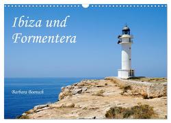 Ibiza und Formentera (Wandkalender 2024 DIN A3 quer), CALVENDO Monatskalender von Boensch,  Barbara