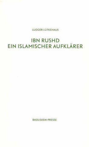 Ibn Rushd von Lütkehaus,  Ludger