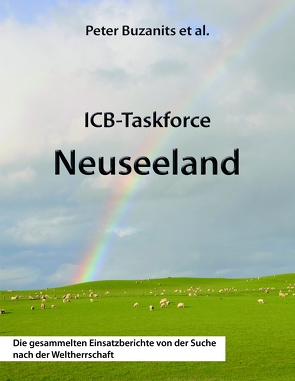 ICB-Taskforce Neuseeland von Buzanits,  Anna, Buzanits,  Peter, Moravitz,  Martin