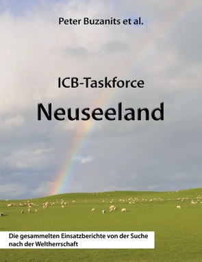 ICB-Taskforce Neuseeland von Buzanits,  Anna, Buzanits,  Peter, Moravitz,  Martin