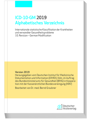 ICD-10-GM 2019 Alphabetisches Verzeichnis von Graubner,  Bernd