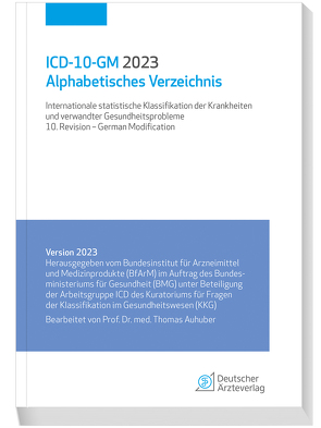 ICD-10-GM 2023 Alphabetisches Verzeichnis von Auhuber,  Thomas