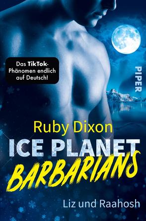 Ice Planet Barbarians – Liz und Raahosh von Dixon,  Ruby, Link,  Michaela