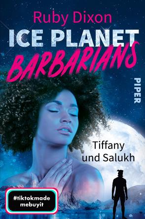 Ice Planet Barbarians – Tiffany und Salukh von Dixon,  Ruby, Link,  Michaela