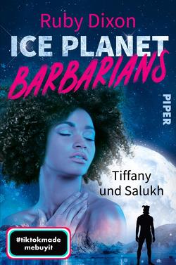 Ice Planet Barbarians – Tiffany und Salukh von Dixon,  Ruby, Link,  Michaela