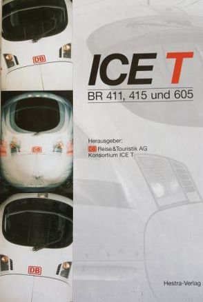 ICE T von Buttmann,  Peter, Franz,  Christoph, Kurz,  Heinz, Steffen,  Herbert H, Weschta,  Alois