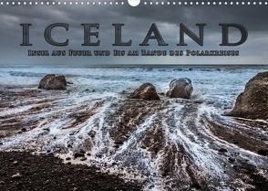 Iceland – Insel aus Feuer und Eis am Rande des Polarkreises (Wandkalender 2022 DIN A3 quer) von Sulima,  Dirk