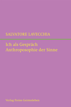 Ich als Gespräch von Lavecchia,  Salvatore