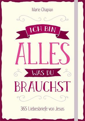 Ich bin alles, was du brauchst von Chapian,  Marie