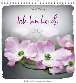 Ich bin bei dir 2024 – Wandkalender von Young,  Sarah