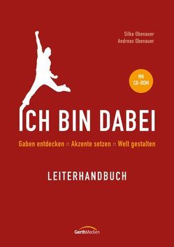 Ich bin dabei – Leiterhandbuch von Obenauer,  Andreas, Obenauer,  Silke