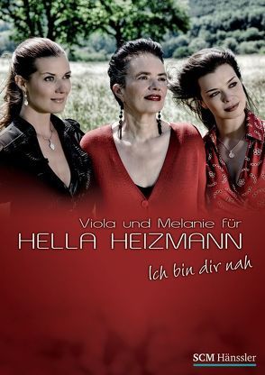 Ich bin dir nah – Songbook von Heizmann,  Hella