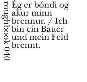 Ich bin ein Bauer und mein Feld brennt von Halldórsson,  Halldór Laxness