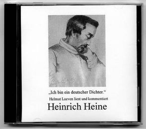 Ich bin ein deutscher Dichter von Heine,  Heinrich, Loeven,  Helmut