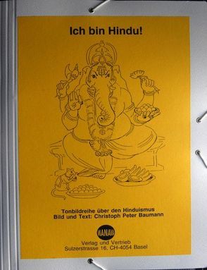 Ich bin Hindu! von Baumann,  Christoph P