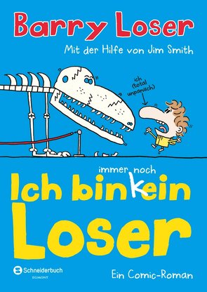 Ich bin immer noch (k)ein Loser von Kilian,  Kai, Loser,  Jim, Smith,  Jim