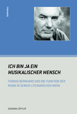 »Ich bin ja ein musikalischer Mensch« von Löffler,  Susanna