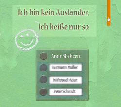 Ich bin kein Ausländer, ich heiße nur so von Shaheen,  Amir