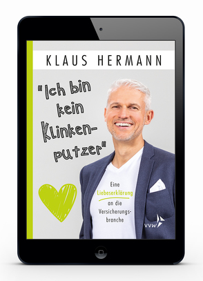 „Ich bin kein Klinkenputzer“ von Hermann,  Klaus