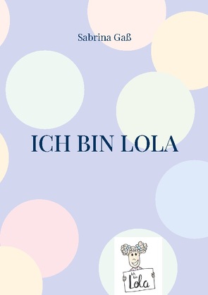 Ich bin Lola von Gaß,  Sabrina