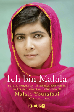 Ich bin Malala von Lamb,  Christina, Längsfeld,  Margarete, Längsfeld,  Sabine, Liebl,  Elisabeth, Yousafzai,  Malala