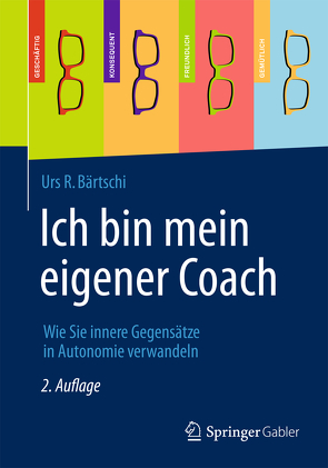 Ich bin mein eigener Coach von Bärtschi,  Urs R.