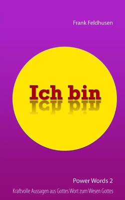 Ich bin – Power Words 2 von Feldhusen,  Frank