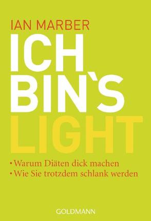 Ich bin’s light! von Brodersen,  Imke, Marber,  Ian