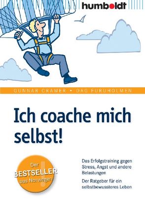 Ich coache mich selbst! von Cramer,  Gunnar, Furuholmen,  Dag