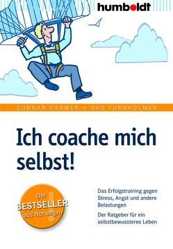 Ich coache mich selbst! von Cramer,  Gunnar, Furuholmen,  Dag