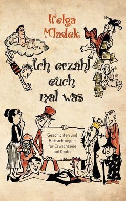 Ich erzähl euch mal was … von Doll,  Frank, Mladek,  Helga