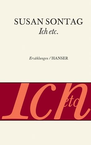 Ich, etc. von Frisch,  Marianne, Sontag,  Susan