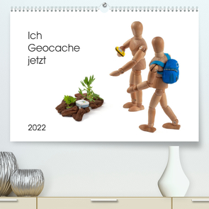 Ich Geocache jetzt (Premium, hochwertiger DIN A2 Wandkalender 2022, Kunstdruck in Hochglanz) von Waurick,  Kerstin
