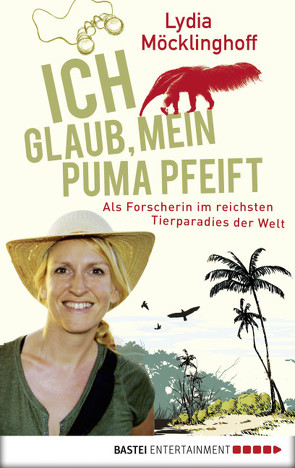 Ich glaub, mein Puma pfeift von Möcklinghoff,  Lydia