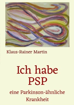 Ich habe PSP von Martin,  Klaus-Rainer