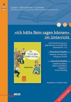 »Ich hätte Nein sagen können« im Unterricht von Emmerling,  Nadine