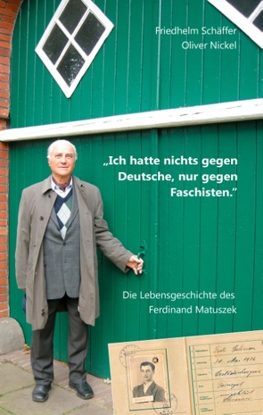 „Ich hatte nichts gegen Deutsche, nur gegen Faschisten.“ von Dokumentationsstätte Stalag 326 (VI K) Senne,  Förderverein, Nickel,  Oliver, Schäffer,  Friedhelm
