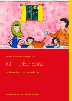 Ich heiße Esra von Schoeneich,  Susanne, Tan,  Seyma