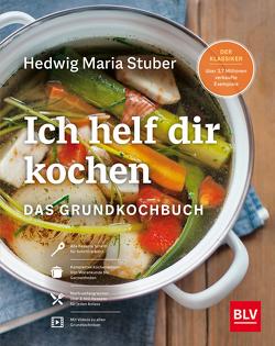 Ich helf Dir kochen von Stuber,  Hedwig Maria