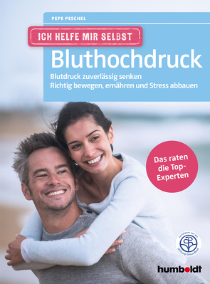 Ich helfe mir selbst – Bluthochdruck von Peschel,  Pepe