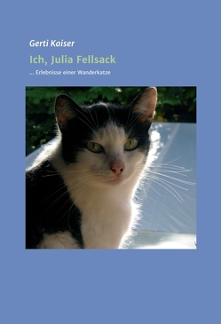 Ich, Julia Fellsack von Kaiser,  Gerti